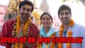 Shakar Me Thoda Namak: Brahmastra Director Ayan Mukerji Opens Up On ‘Love Storiyaan’ Controversy Of Kesariya Song: Read