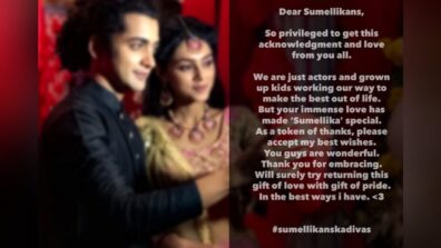 Sumedh Mudgalkar Shared A Sweet Message To All His Fans For All The Love They Gave For Sumellikans 