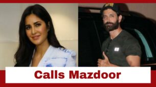 Throwback: Hrithik Roshan Calls Katrina Kaif ‘Mazdoor’: Read