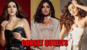 Times Kriti Sanon, Bhumi Pednekar, Tara Sutaria And Others Swore By The Corset Outfits