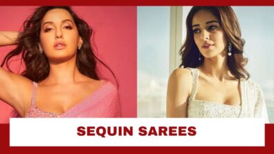 Times Nora Fatehi, Ananya Panday And Others Proved Ways To Slay In Sequin Sarees