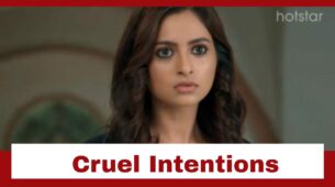 Yeh Rishta Kya Kehlata Hai: Aarohi makes her cruel intentions evident