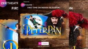 Zee Theatre brings the endless magic, innocence and wonder of ‘Peter Pan Live!’ to India