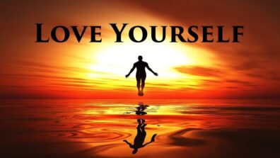 6 Ways To Love Yourself