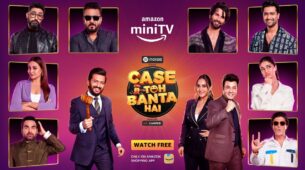 Amazon miniTV elevates the entertainment quotient with Bollywood celebrities for India’s biggest weekly comedy show – Case Toh Banta Hai