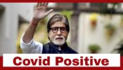 Amitabh Bachchan tests positive for Covid