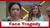 Anupamaa: Anupamaa and Kavya face a big tragedy