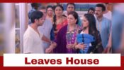 Ghum Hai Kisikey Pyaar Meiin: Shocking!! Sai leaves Virat’s home