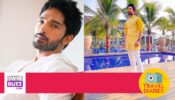 I would love to explore Europe: Harsh Rajput  