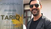 John Abraham announces new movie ‘Tariq’ on Independence Day 2022, check details