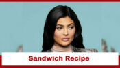 Kylie Jenner’s Amazing Sandwich Recipe Has Fans Drooling