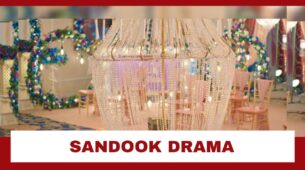 Pishachini: Sandook drama intensifies