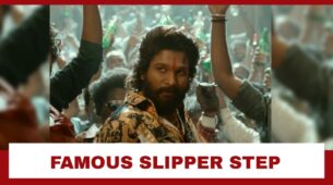 Revealed: Allu Arjun’s Famous Slipper Step In Pushpa