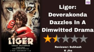 Review Of Liger: Deverakonda  Dazzles In A Dimwitted Drama