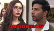 Spy Bahu: Sejal confesses to being a spy in front of Yohan