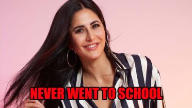 Did you know Katrina Kaif never went to school?