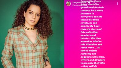 Kangana Ranaut takes dig at Karan Johar, saying ‘he tried to ride Hinduism and south wave’