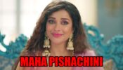 Pishachini: Rani to become a Maha Pishachini