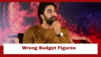 Ranbir Kapoor Claims Brahmastra’s Reported Budget Figures As Wrong; Check Details