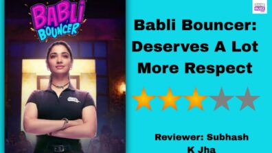Review Of Babli Bouncer: Deserves A Lot More Respect