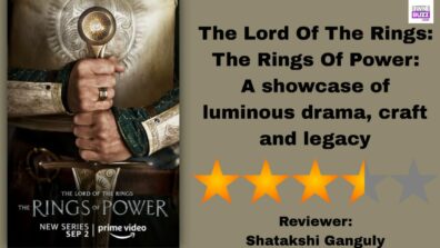 Review Of The Lord Of The Rings: The Rings Of Power: A showcase of luminous drama, craft and legacy