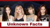 Unknown Facts About The Girl Gang of Blackpink