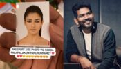 Vignesh Shivan accidentally leaks Nayanthara’s passport size photo, see what happened next