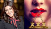 Why Ekta Kapoor Show XXX-2 Dragged Her In Trouble? Everything You Should Know!