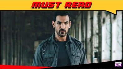 I just wanted to make an honest and entertaining love story – John Abraham on Tara Vs Bilal