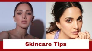 Learn The Best Skincare Tips From Kiara Advani
