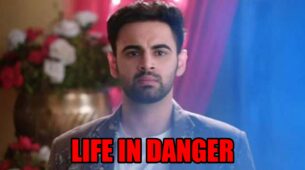 Kumkum Bhagya: Aaryan’s life in danger