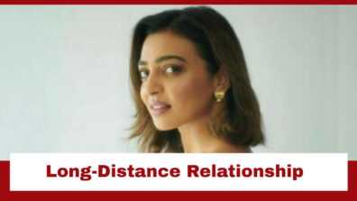 Radhika Apte Talks About Her Long-Distance Relationship With Benedict Taylor