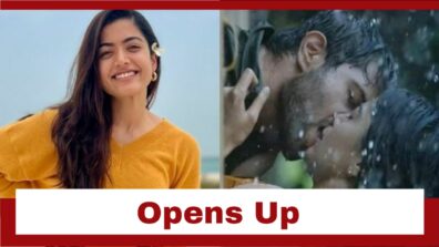 Rashmika Mandanna Opens Up On Being Affected By Criticism Over Her Kissing Scene With Vijay Deverakonda