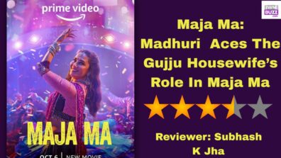 Review Of Maja Ma: Madhuri  Aces The Gujju Housewife’s Role In Maja Ma