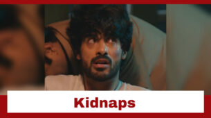 Yeh Hai Chahatein: OMG!! Rudraksh gets kidnapped