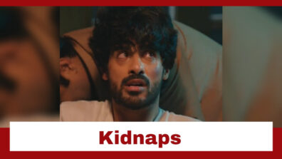 Yeh Hai Chahatein: OMG!! Rudraksh gets kidnapped