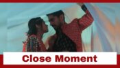 Yeh Rishta Kya Kehlata Hai: Abhimanyu and Akshara have a close moment