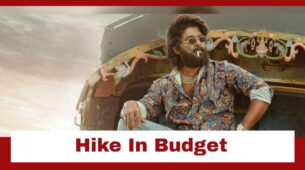 Allu Arjun’s Pushpa 2 Sees A Hike In Budget; Check Here