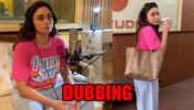 Back to Work: Amruta Khanvilkar shares BTS moment from dubbing studio, check now