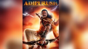 It’s Official: Adipurush Is Postponed To 16 June 2023