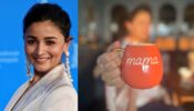 “Mama” Alia Bhatt Treats Her Fans With First Pic After Birth Of Her Daughter