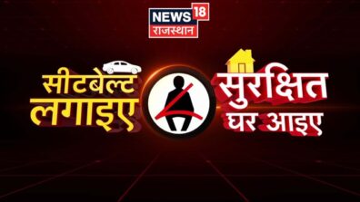 News18 Rajasthan Launches a New Road Safety Campaign