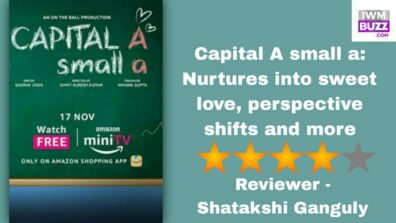 Review of Amazon miniTV’s Capital A small a: Nurtures into sweet love, perspective shifts and more