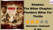 Review Of Khakee: The Bihar Chapter: Plunders Bihar For Thrills