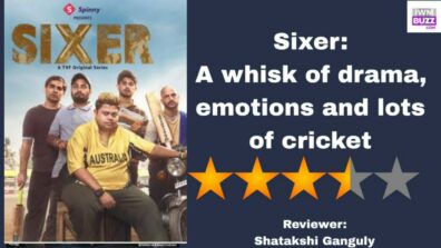 Review Of Sixer: A whisk of drama, emotions and lots of cricket