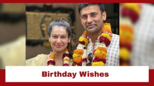 Sangram Singh Sends Out Lovely Birthday Wishes To Wife Payal Rohatgi