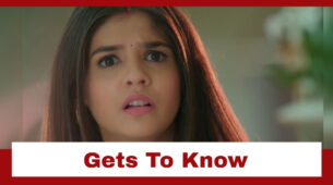 Yeh Rishta Kya Kehlata Hai: Akshara gets to know the truth