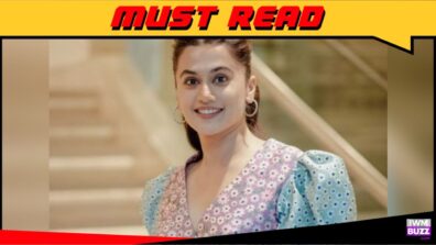 Blurr Is Special – Taapsee Pannu