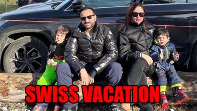 Kareena Kapoor Shares Swiss Vacation Picture With Husband Saif Ali Khan And Sons Jeh And Taimur