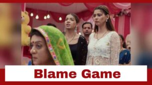 Pandya Store: Raavi and Rishita play the blame game